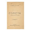Cometa, D. Anghel &amp; St. O. Iosif, Editie 1908 cu Dedicatie Olografa - Carte Veche, Bibliofilie