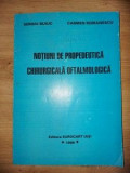 Notiuni de propedeutica chirurgicala oftalmologica- Sergiu Buiuc, Carmen Romanescu