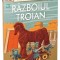 Razboiul Troian, - Editura Gama
