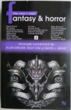 The Year&#039;s Best Fantasy &amp; Horror 3. Antologie coordonata de Ellen Datlow, Kelly Link si Gavin J. Grant
