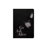 Go Ask Alice: 50th Anniversary Edition
