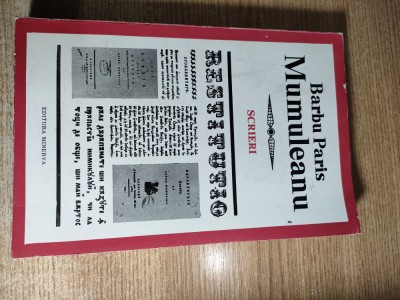 Barbu Paris Mumuleanu - Scrieri (Editura Minerva 1972) - editie de Rodica Rotaru foto