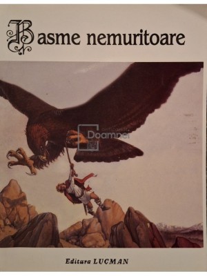 Lucian Borleanu (ed.) - Basme nemuritoare, vol. 7 foto