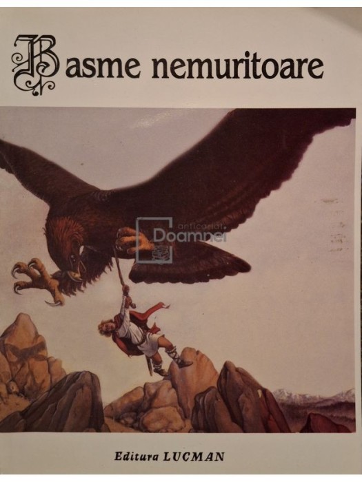 Lucian Borleanu (ed.) - Basme nemuritoare, vol. 7