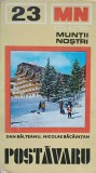MUNTII POSTAVARU (CONTINE HARTA)-DAN BALTEANU, NICOLAE BACAINTAN-261226
