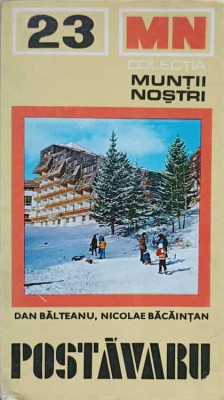 MUNTII POSTAVARU (CONTINE HARTA)-DAN BALTEANU, NICOLAE BACAINTAN-261226 foto