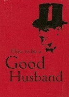 How to Be a Good Husband foto