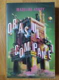 Madeline Ashby - Orasul companiei (stare impecabila)