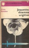 Jaquette Doamna Urgiilor de Yves Gandon, Roman Istoric Editura Univers 1969 Carte Veche