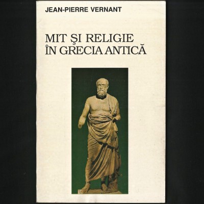 MIT SI RELIGIE IN GRECIA ANTICA - JEAN-PIERRE VERNANT - SOCRATE / ATENA foto