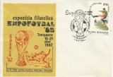 Rom&acirc;nia, Expoziţia filatelică &quot;Expofotbal &#039;82&quot;, plic, Timişoara, 1982