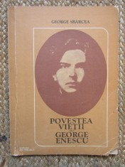 POVESTEA VIETII LUI GEORGE ENESCU-GEORGE SBARCEA