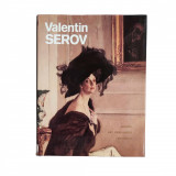 C31. Album de Arta, Pictor Valentin Serov, text in Engleza, 1982, 380 pag