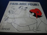 Jacques Faizant - Fais-Moi Peur ! - 1973 - caricaturi , umor - in franceza