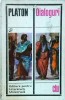 Platon - Dialoguri, Filosofie, Literatura Universala, Romana, Coperta Brosata, Stare Buna