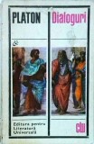 Platon - Dialoguri, Filosofie, Literatura Universala, Romana, Coperta Brosata, Stare Buna