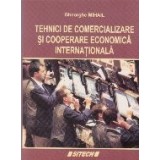 Tehnici de comercializare si cooperare economica internationala