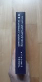 Tereza Sinigalia - Repertoriul arhitecturii in Tara Romaneasca 1600-1680 ( volumul II ) ( 2004 ) (696 pagini) istoria arhitectura medievala romanesti