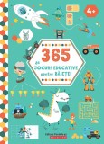 Cumpara ieftin 365 de jocuri educative pentru baietei |