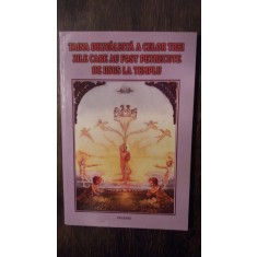 TAINA DEZVALUITA A CELOR TREI ZILE CARE AU FOST PETRECUTE DE IISUS LA TEMPLU