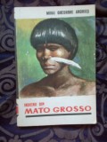 W2 Indienii din Mato Grosso - Mihai Gheorghe Andries