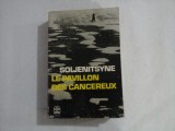 Le pavillon des cancereux - ALEXANDRE SOLJENITSYNE