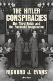Hitler Conspiracies | Richard J. Evans
