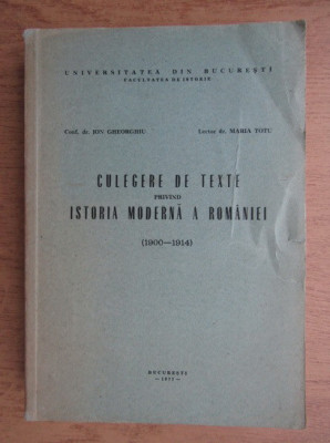 Culegere de texte privind Istoria Moderna a Romaniei (1900-1914) foto