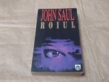 JOHN SAUL - ROIUL