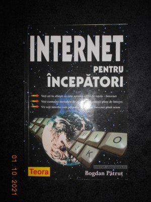 BOGDAN PATRUT - INTERNET PENTRU INCEPATORI foto