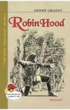 Robin Hood - Henry Gilbert