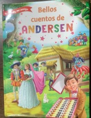 Bellos cuentos de Andersen (Povesti frumoase de Andersen - carte in limba spaniola)