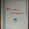 DORU C. VASLUI (I. CREMER): PARODII SI-ORIGINALE!/VASLUI 1947/DEDICATIE-AUTOGRAF