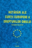 Hotarari Ale Curtii Europene A Drepturilor Omului - Colectiv ,559643