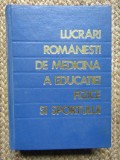 LUCRARI ROMANESTI DE MEDICINA A EDUCATIEI FIZICE SI SPORTULUI