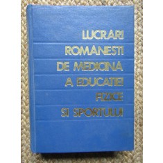 LUCRARI ROMANESTI DE MEDICINA A EDUCATIEI FIZICE SI SPORTULUI