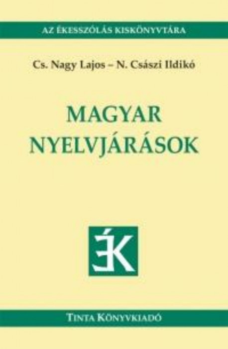 Magyar nyelvj&aacute;r&aacute;sok - Cs. Nagy Lajos