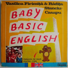 Baby Basic English Engleza de baza pentru copii – Vasilica Firimita & Radita Stanciu-Casapu