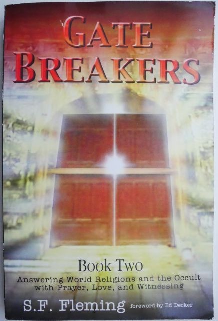 Gate Breakers Book Two &ndash; S.F. Fleming