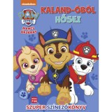 Mancs Őrj&aacute;rat - Kaland-&ouml;b&ouml;l hősei - Szuper sz&iacute;nezők&ouml;nyv