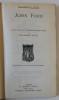 JOHN FORD , edited , with an introduction ..by HAVELOCK ELLIS , THE MERMAID SERIES , EDITIE DE INCEPUT DE SECOL XX