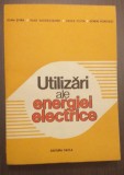 UTILIZARI ALE ENERGIEI ELECTRICE - IOAN SORA, VLAD VAZDAUTEANU, VASILE COITA