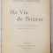 GEORGES CARPENTIER - MA VIE DE BOXEUR, 1921