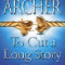 Jeffrey Archer - To Cut a Long Story Short