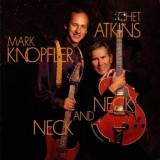 Neck And Neck | Mark Knopfler, Chet Atkins