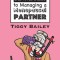The Thinking Man&#039;s Survival Guide to Managing a Menopausal Partner