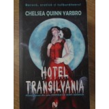 HOTEL TRANSILVANIA-CHELSEA QUINN YARBRO-185606