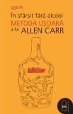 In sfarsit fara alcool: Metoda usoara a lui Allen Carr (pdf)