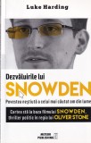 Luke Harding - Dezvaluirile lui Snowden. Povestea nestiuta a celui mai cautat