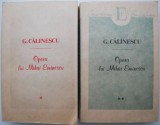Opera Completa Mihai Eminescu, 2 Vol. - G. Calinescu (Editie Integrala) - Carte de Literatura Romana